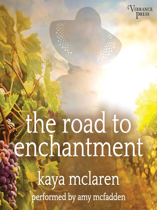 Title details for The Road to Enchantment by Kaya McLaren - Available